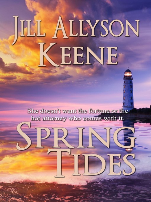 Title details for Spring Tides by Jill Allyson Keene - Available